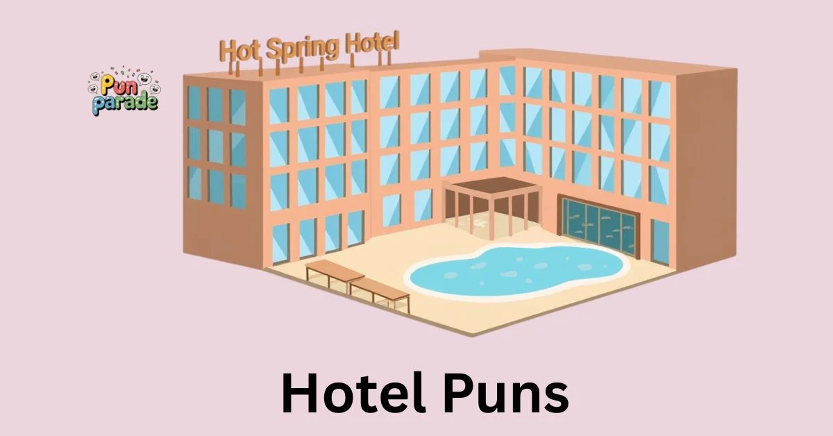 Hotel Puns