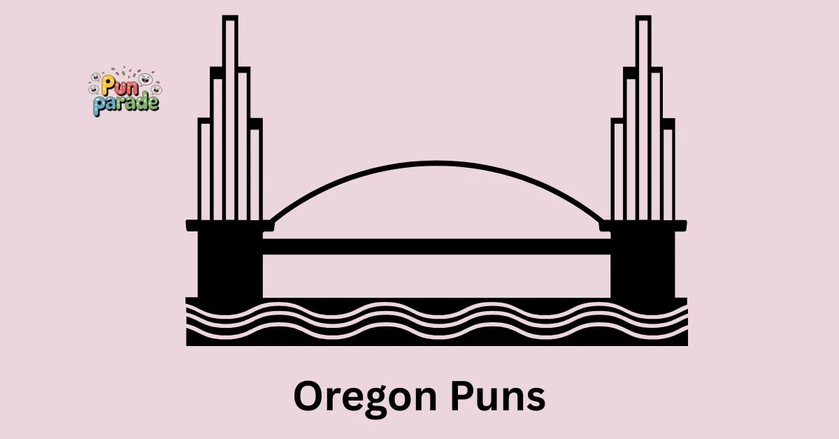 Oregon Puns