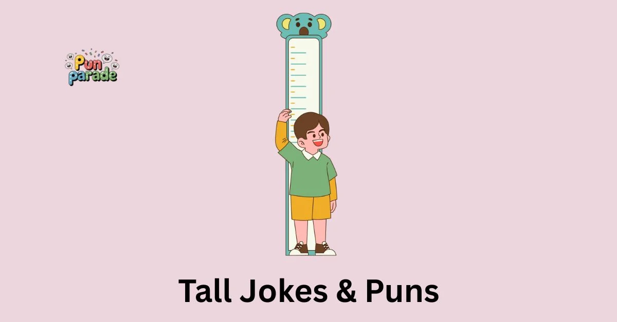 Tall Jokes & Puns
