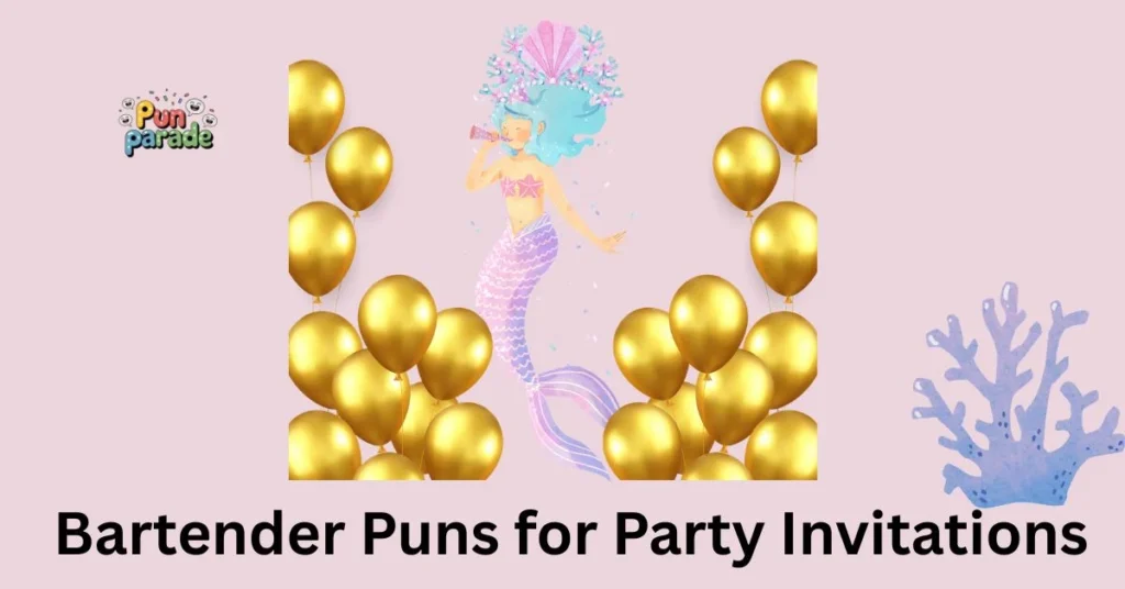 Bartender Puns for Party Invitations