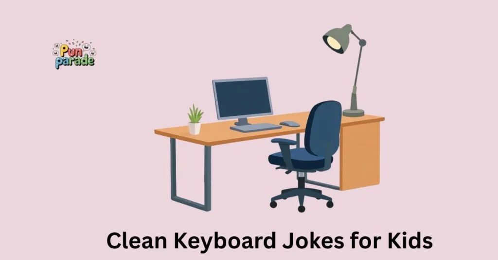 Clean Keyboard Jokes for Kids
