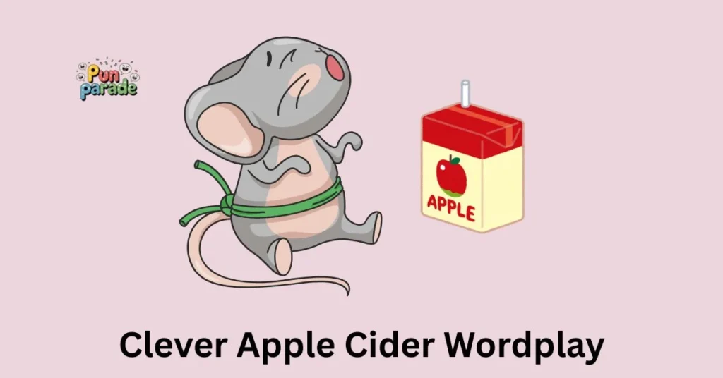 Clever Apple Cider Wordplay