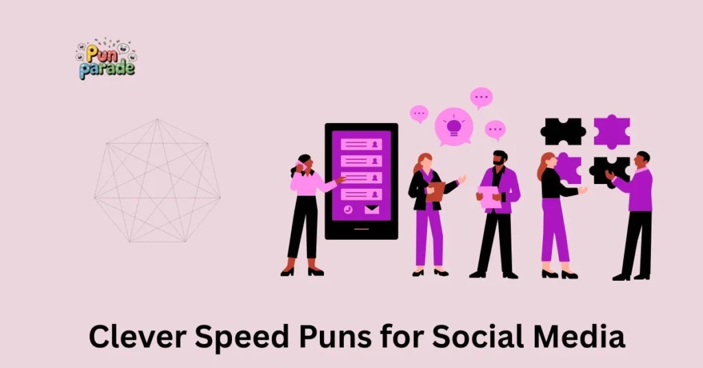 Clever Speed Puns for Social Media