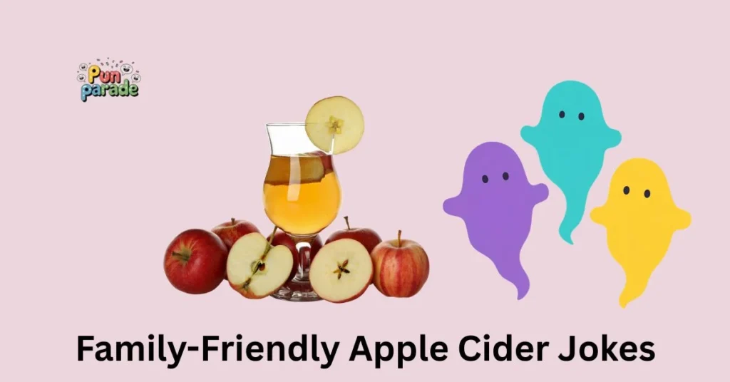 Family-Friendly Apple Cider Jokes