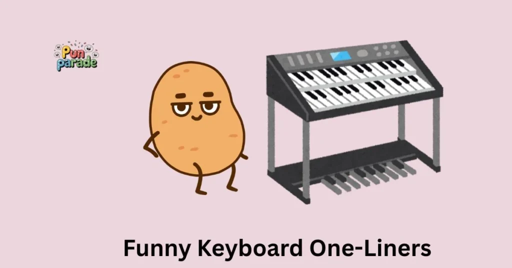 Funny Keyboard One-Liners