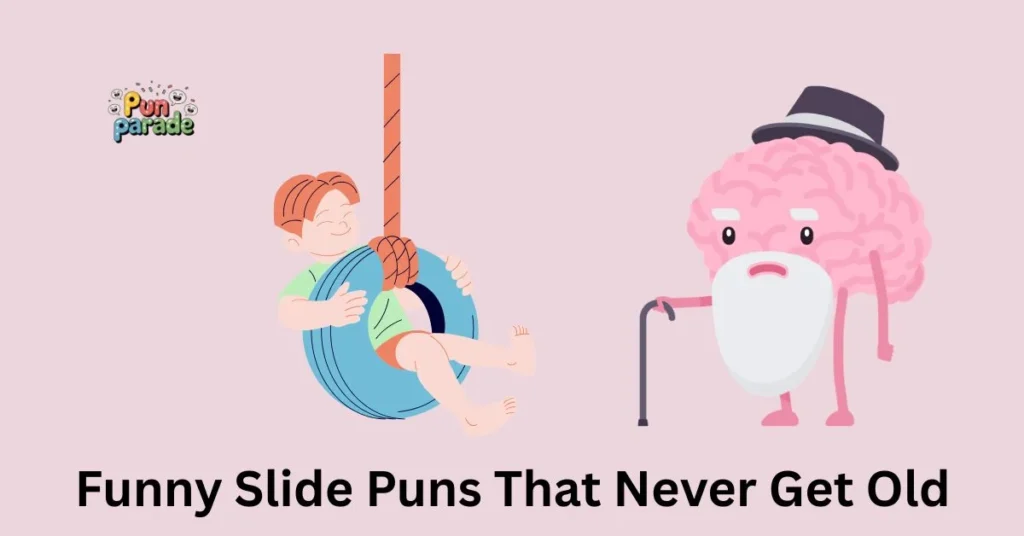 Funny Slide Puns That Never Get Old