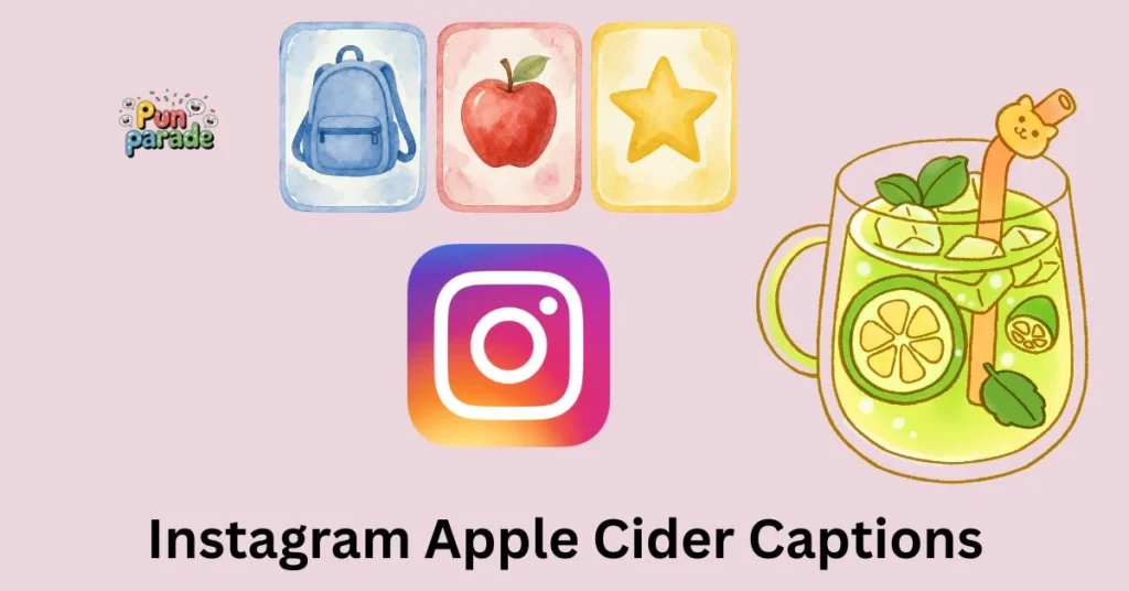 Instagram Apple Cider Captions