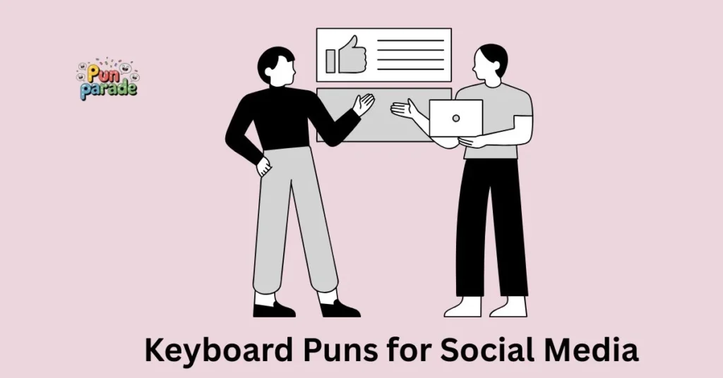 Keyboard Puns for Social Media