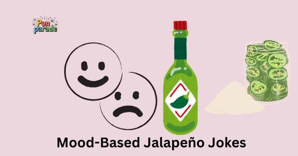 Mood-Based Jalape&ntilde;o Jokes