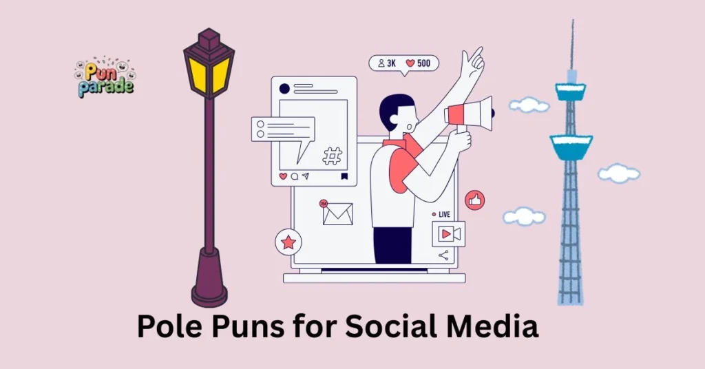 Pole Puns for Social Media
