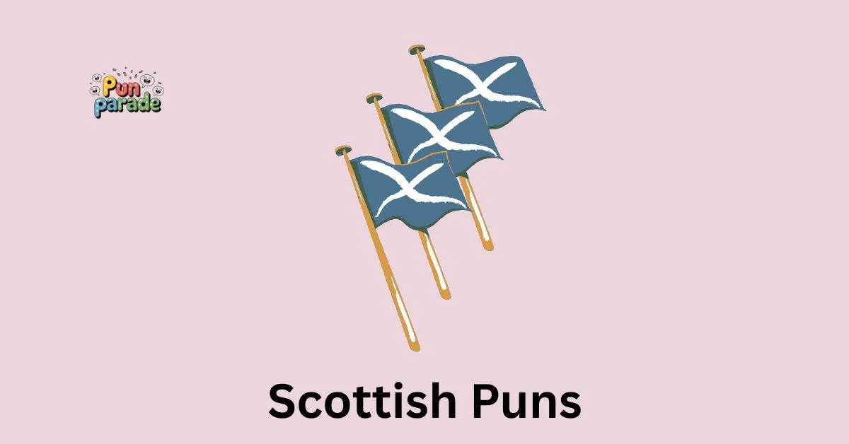 Scottish Puns